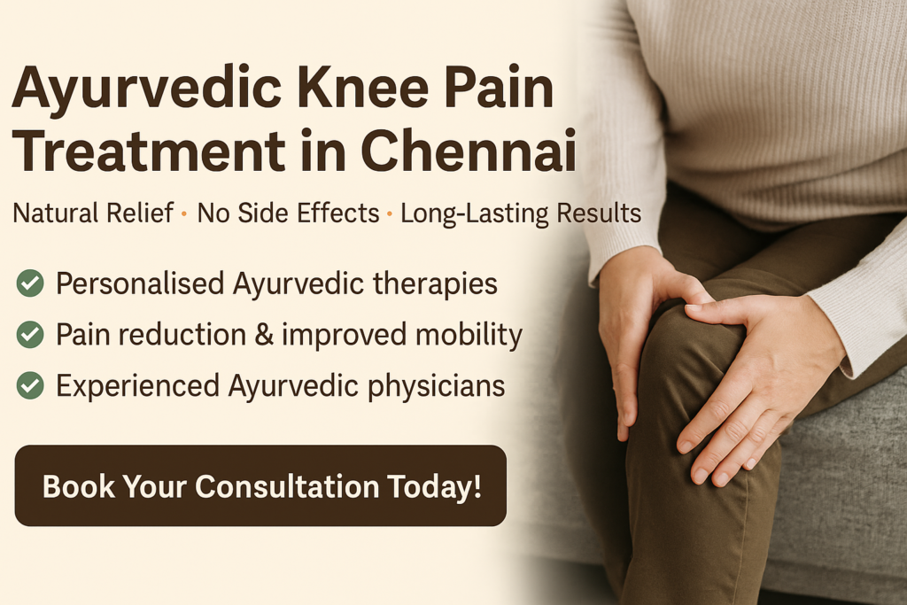 Ayurvedic Knee Pain Treatment in Chennai