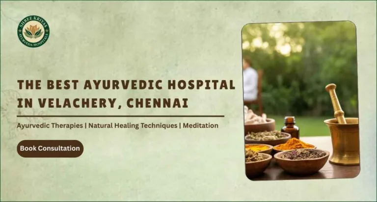 Ayurvedic Hospital in Velachery-Shree Kriyas Ayurveda