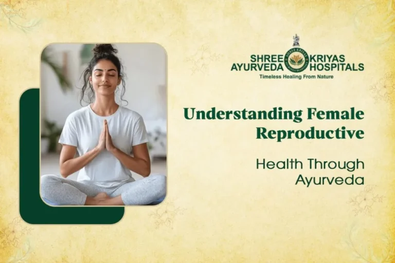 Understanding Female Reproductive Health Through Ayurveda