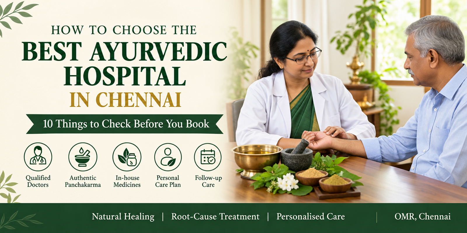 10 things to check before choosing best ayurvedic hospital in chennai